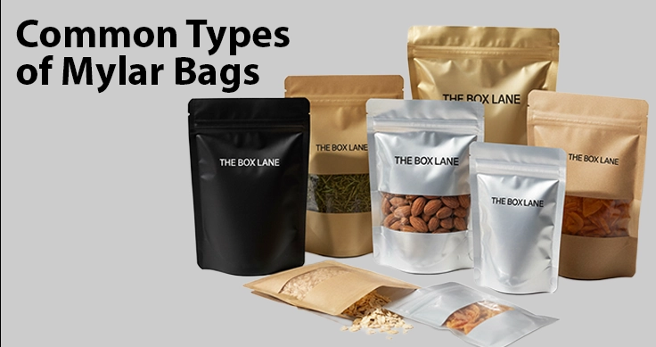 Common Types of Mylar Bags and Their Ideal Use